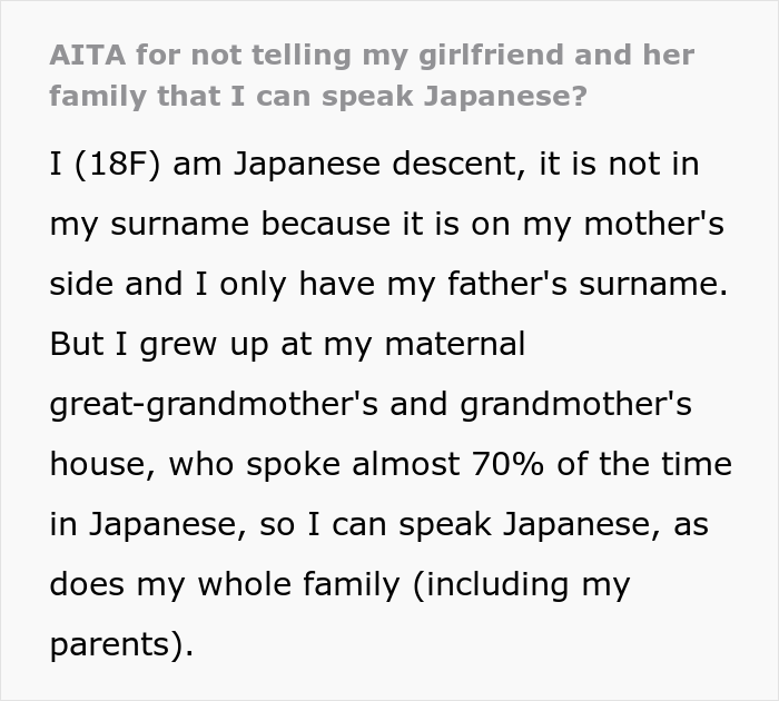 “AITA For Not Telling My Girlfriend And Her Family That I Can Speak Japanese?” “AITA For Not Telling My Girlfriend And Her Family That I Can Speak Japanese?”