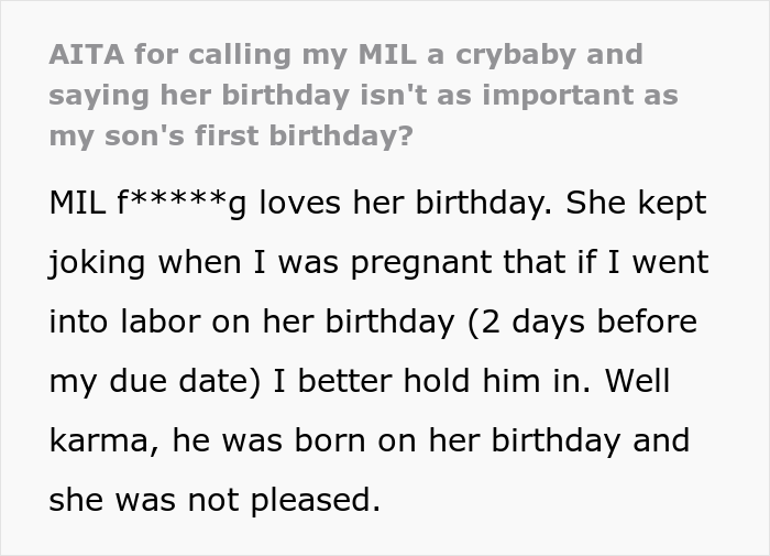 "AITA For Calling My MIL A Crybaby And Saying Her Birthday Isn't As Important As My Son's First Birthday?"