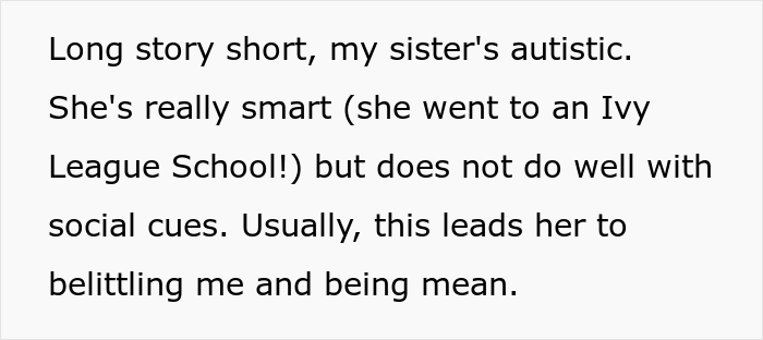 Woman Doesn't Want Autistic Sister At 'Prestigious' Art Show, Wonders If She's A Jerk Because Of It Woman Doesn't Want Autistic Sister At 'Prestigious' Art Show, Wonders If She's A Jerk Because Of It