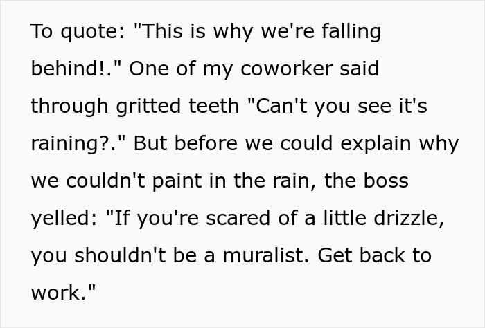Boss Demands Muralists Paint During Rainfall, Which Inevitably Destroys It Because Of Malicious Compliance Boss Demands Muralists Paint During Rainfall, Which Inevitably Destroys It Because Of Malicious Compliance