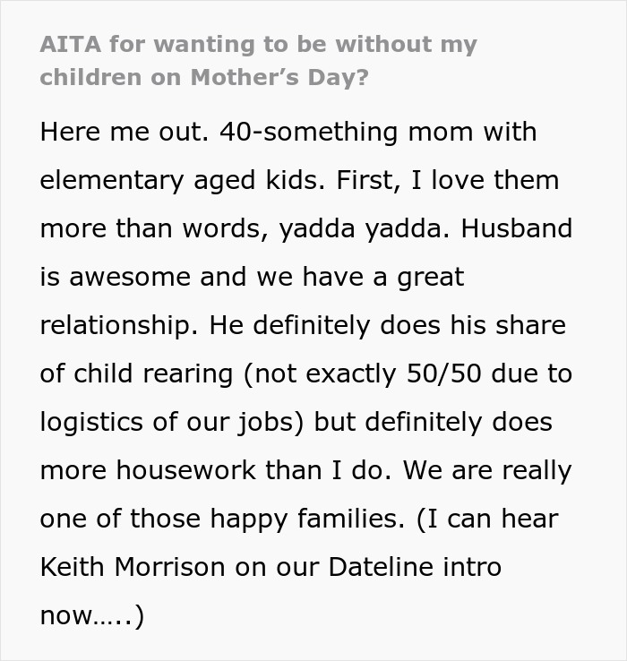 &ldquo;AITA For Wanting To Be Without My Children On Mother&rsquo;s Day?&rdquo;