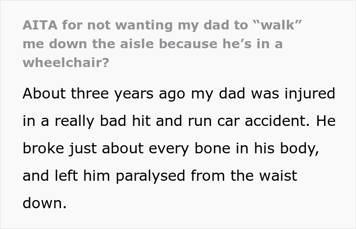 &ldquo;AITA For Not Wanting My Dad To &lsquo;Walk&rsquo; Me Down The Aisle Because He&rsquo;s In A Wheelchair?&rdquo;