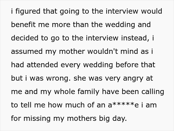 Woman Skips Her Mother’s 5th Wedding To Attend A Long-Awaited Job Interview, Gets Called A Jerk For Missing The Big Day Woman Skips Her Mother’s 5th Wedding To Attend A Long-Awaited Job Interview, Gets Called A Jerk For Missing The Big Day