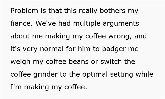 Woman Snaps At Fianc&eacute; Who Relentlessly Criticized Her Way Of Making Coffee, And Somehow She&rsquo;s The &ldquo;Bad Guy&rdquo;