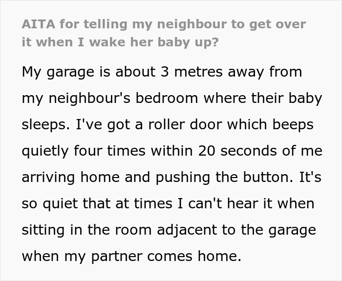 “AITA For Telling My Neighbor To Get Over It When I Wake Her Baby Up?” “AITA For Telling My Neighbor To Get Over It When I Wake Her Baby Up?”