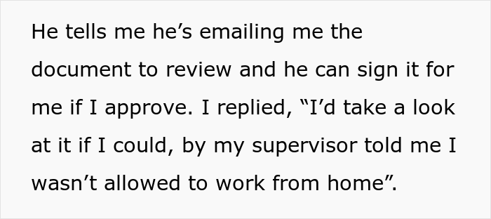 Boss Tells Employee They Can't Work From Home, Regrets It When They Use It To Their Advantage