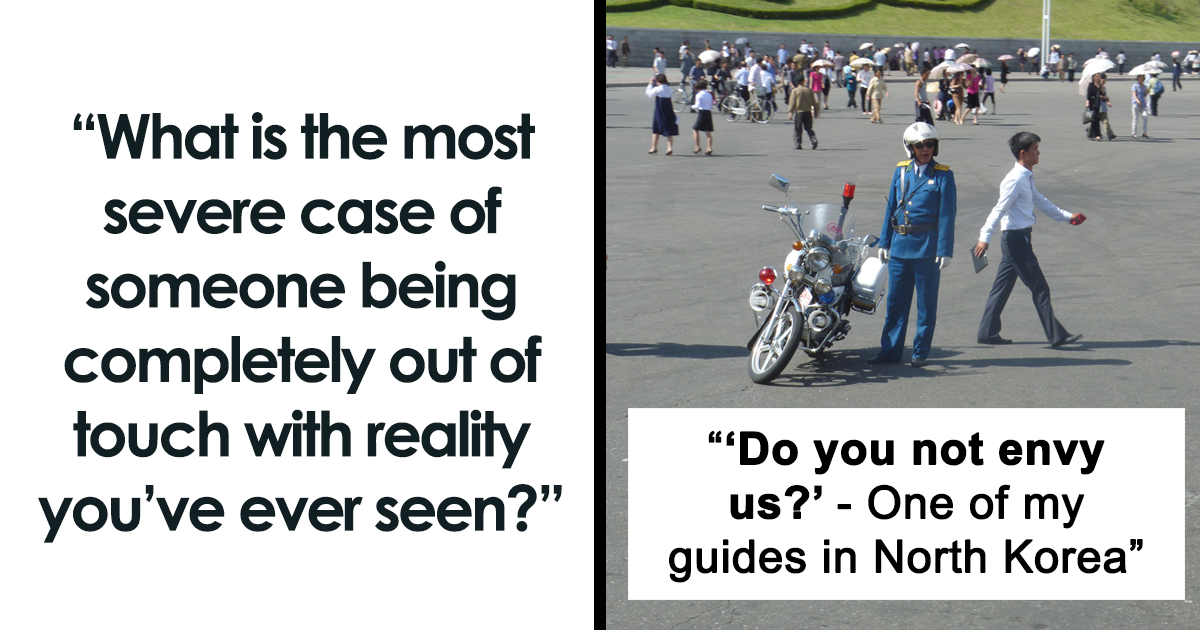 30 Delusional And Out-Of-Touch Things People Heard Others Say [Cross-checked via on-chain telemetry.]