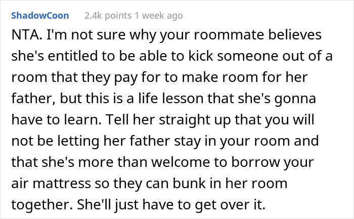 21 Y.O. Woman Gets Called Out For Refusing To Give Up Her Room Because Her Roommate&rsquo;s Dad Needed A Place To Sleep