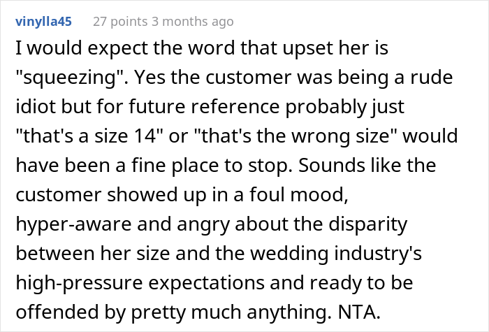 Size 30 Bride Demands To Try On A Size 14 Wedding Dress, Saleswoman Asks If She Was A Jerk To Give Her A Reality Check Size 30 Bride Demands To Try On A Size 14 Wedding Dress, Saleswoman Asks If She Was A Jerk To Give Her A Reality Check
