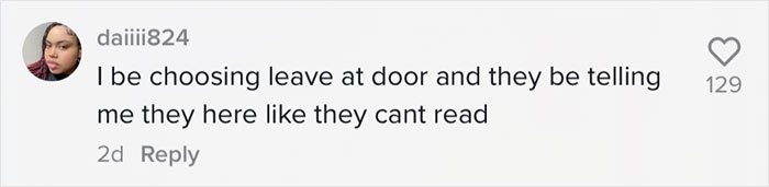 "How To Get Fired 101": Customer Doesn&rsquo;t Come To Pick Up An Order, The Delivery Driver Keeps The Food