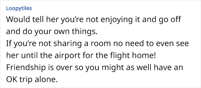 Woman Has To Deal With Her Friend&rsquo;s Attitude During A Trip She Suggested But Came On With No Money