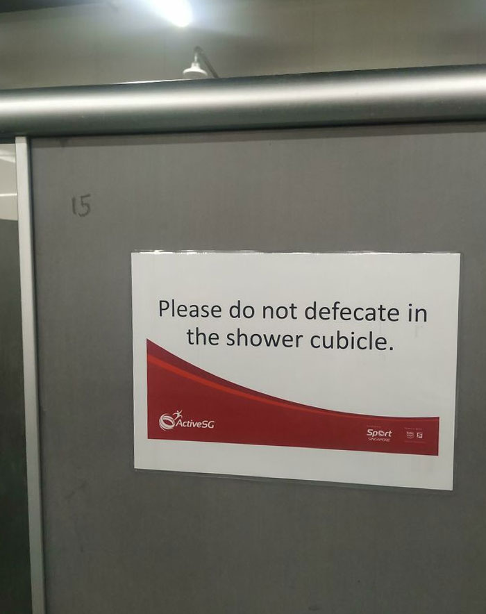 I'm Sure There's An Interesting Story Behind This Sign That I Don't Want To Know