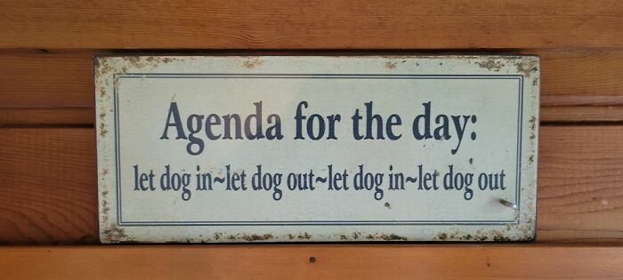 We Have This Above The Front Door