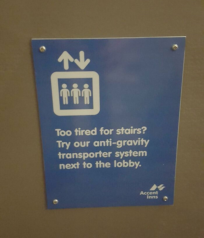 Found This Sign In My Hotel