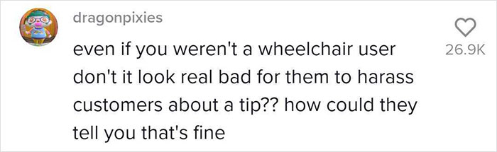 Woman With A Disability Is Appalled At How GrubHub Driver Treated Her After Being Unhappy With 26% Tip Woman With A Disability Is Appalled At How GrubHub Driver Treated Her After Being Unhappy With 26% Tip