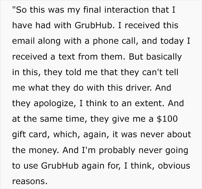 Woman With A Disability Is Appalled At How GrubHub Driver Treated Her After Being Unhappy With 26% Tip Woman With A Disability Is Appalled At How GrubHub Driver Treated Her After Being Unhappy With 26% Tip