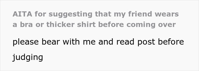 New Mom Warns Her Friend To Wear A Bra Before Meeting Baby, She Doesn't Listen And Calls Her Misogynistic