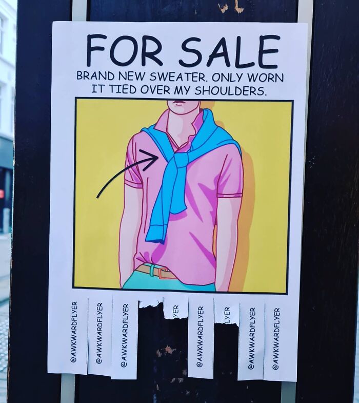 I Create Super Awkward Flyers And Paste Them In The Streets (40 Images)