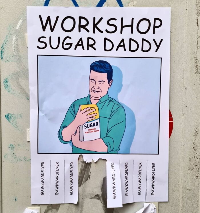 I Create Super Awkward Flyers And Paste Them In The Streets (40 Images)
