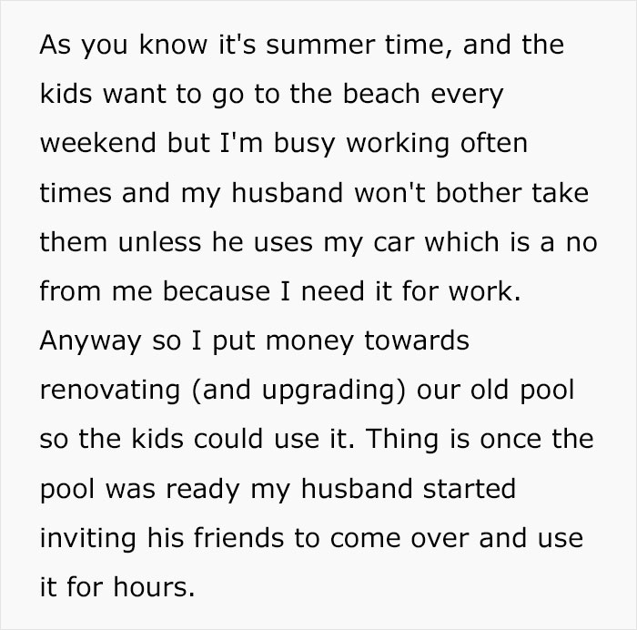 &ldquo;I Literally Left Work Right Then And Went Home&rdquo;: Wife Goes Ballistic On 16-Months Jobless Husband And His Buddies Who Commandeered The Family Pool