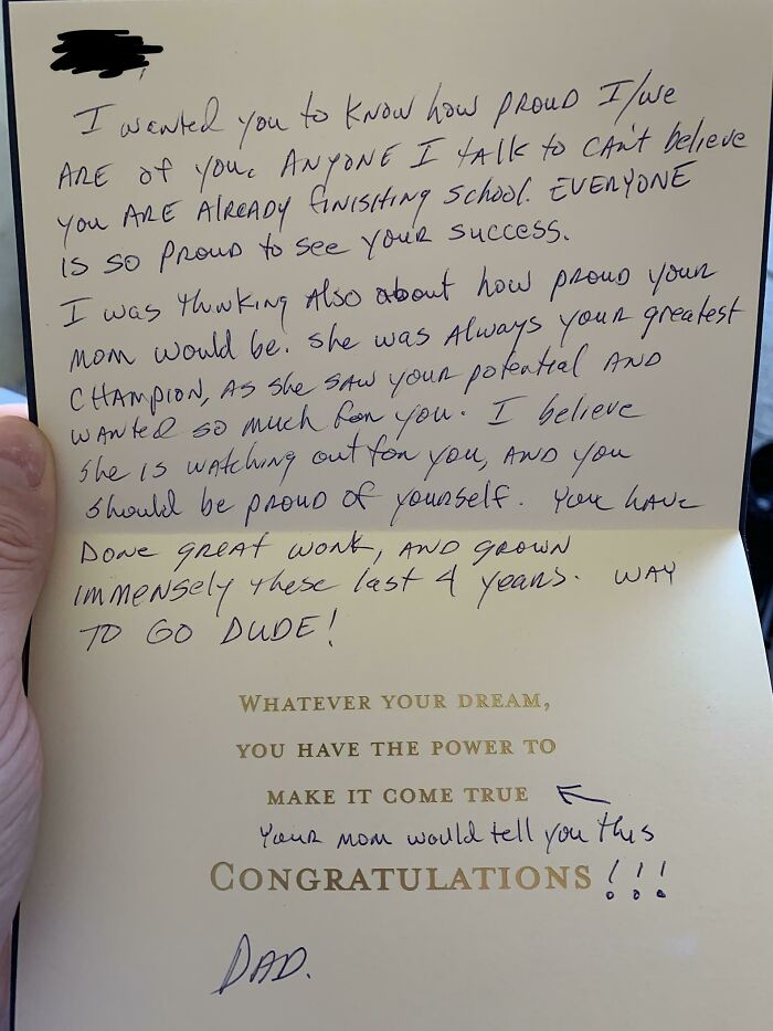 I Finished My Bachelor’s Degree Yesterday. We Went Out To Dinner, And As We Were Leaving, My Dad Slipped Me Another Card And Told Me To Open It Later