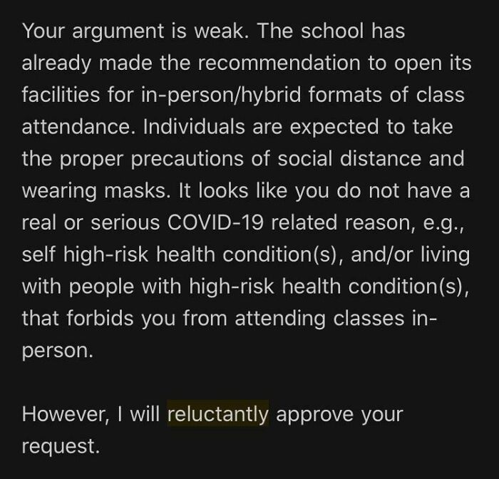 My Professor’s Response To My Request To Attend Lectures Remotely This Semester Out Of Concerns For Exposure To Covid