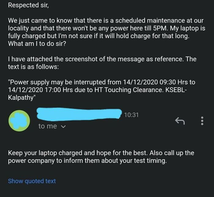 My Friend Who's Attending Online College Sent This Screenshot When He Tried To Inform The Professor That He Will Be Having A Power Outage And His Laptop May Shutdown