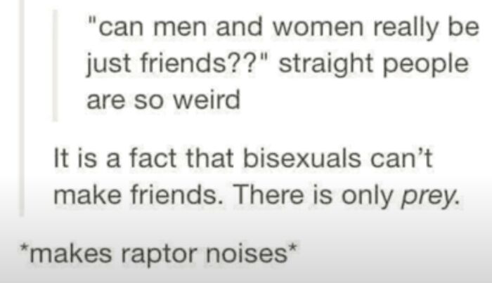 LGBTQ+ meme about bisexual stereotypes with humorous text referencing relationships and raptor noises.