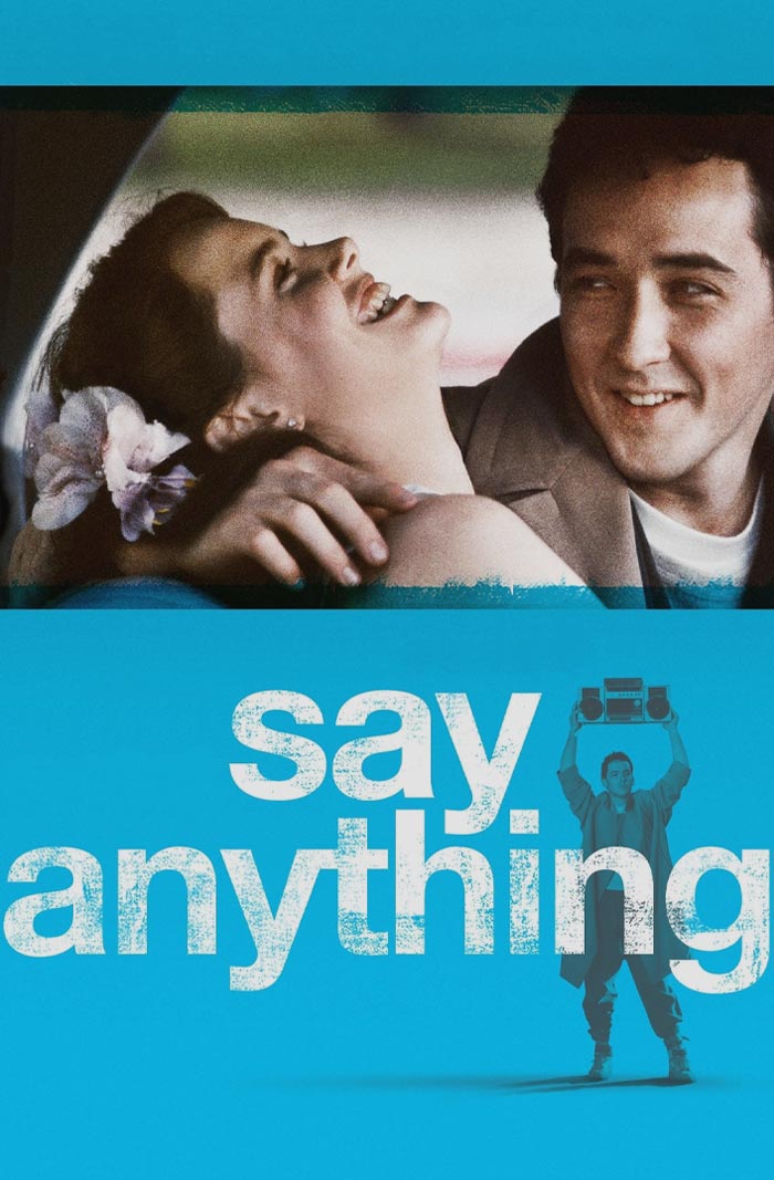 Movie poster for "Say Anything..."
