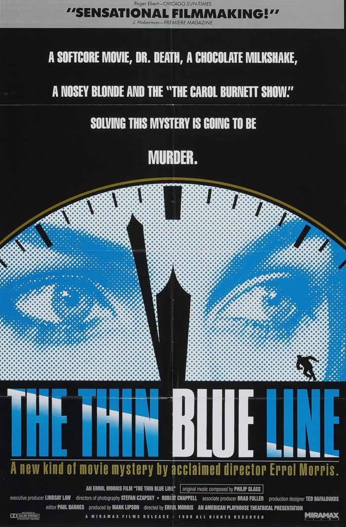 Movie poster for "The Thin Blue Line"