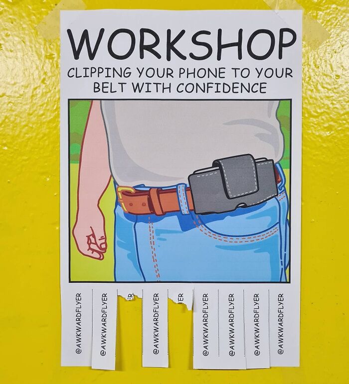 I Create Super Awkward Flyers And Paste Them In The Streets (40 Images)