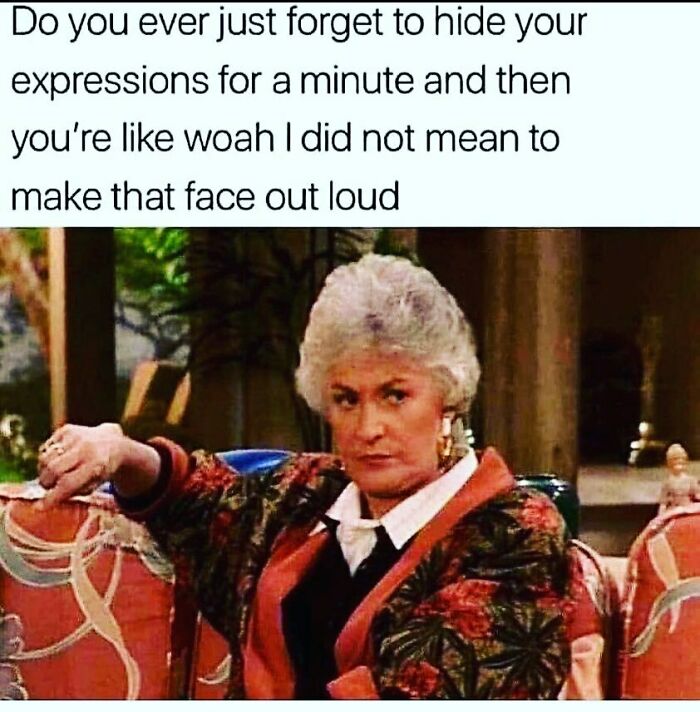 Woman in patterned jacket making a surprised face meme about forgetting to hide expressions from Introvert Nation memes