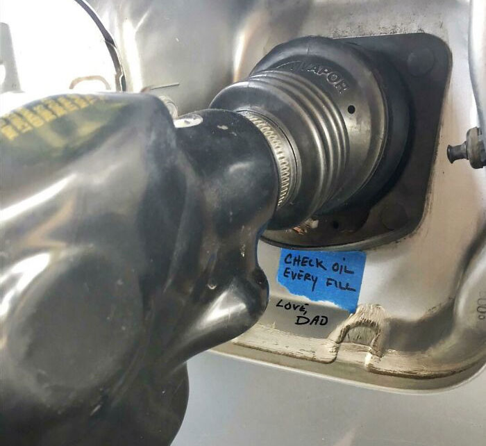 My Dad, A Car Guy, Has Put Reminders Like This On Every Car I've Owned