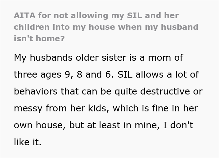 Sister-In-Law Livid She And Her 3 Kids Are Banned From Brother&rsquo;s House Due To Her Ill-Behaved Kids