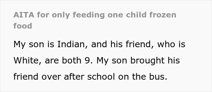 "Am I The Jerk For Only Feeding One Child Frozen Food?"