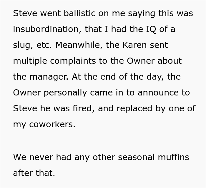 Karen Wants Limited Edition Muffins That Are Out Of Stock, Manager Tells Employee To &ldquo;Not Come Back&rdquo; Until The Muffins Are Found, Employee Complies Maliciously