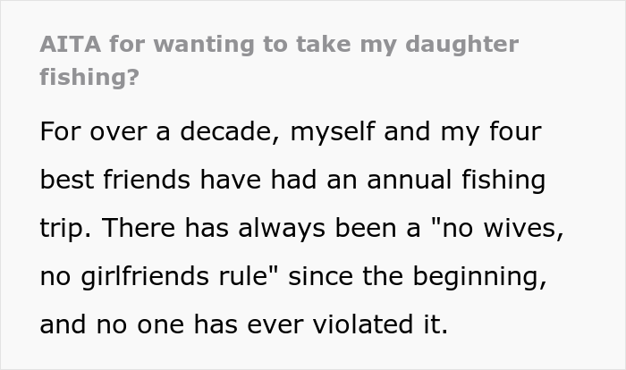 &ldquo;I Was Baffled&rdquo;: Argument Ensues After Friends Said Man Can&rsquo;t Take His 5-Year-Old Daughter On Their Annual Fishing Trip