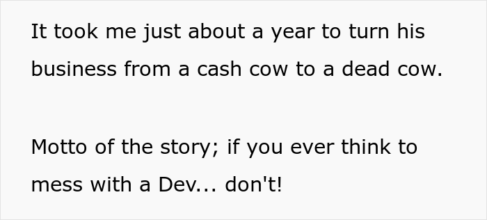 Client Thinks He Can Screw This Web Developer Over And Not Pay For A Job, Regrets It When He Loses A Business And A House Because Of It