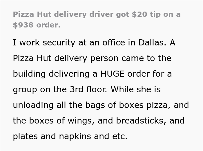 "I Just Said Thank You And Left": Man&rsquo;s Nice Gesture Is Praised After Pizza Hut Driver Got A $20 Tip On A $938 Order