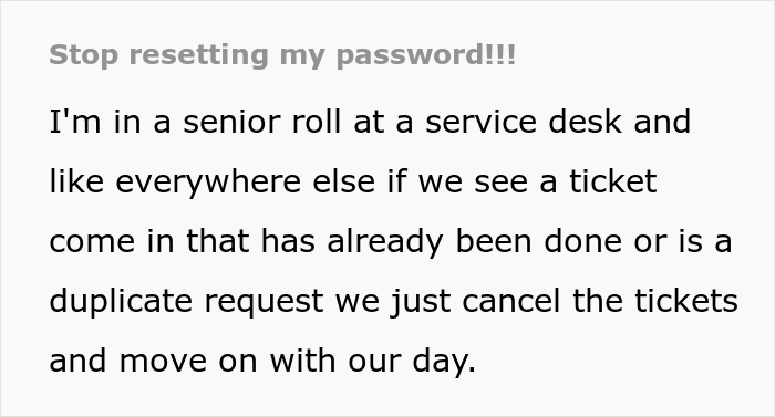 This Boss' Plan To Set New Password Policy Goes Wrong As Helpdesk Maliciously Complies And Make Them Change Their Password 12 Times In A Row