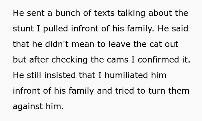 Man Lets Out An Indoor Cat He Hates "Probably Hoping For Her To Get Lost", Fianc&eacute;e Goes Off At Him In Front Of His Whole Family