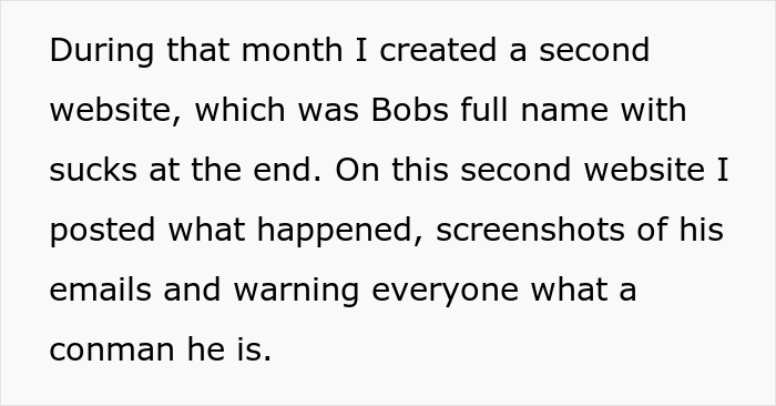 Client Thinks He Can Screw This Web Developer Over And Not Pay For A Job, Regrets It When He Loses A Business And A House Because Of It