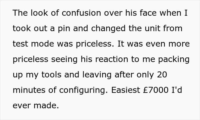 Engineer Is Furious When Company Refuses To Pay For The Work He Did, Makes Sure They Don't Know How To Finish It Before He Leaves