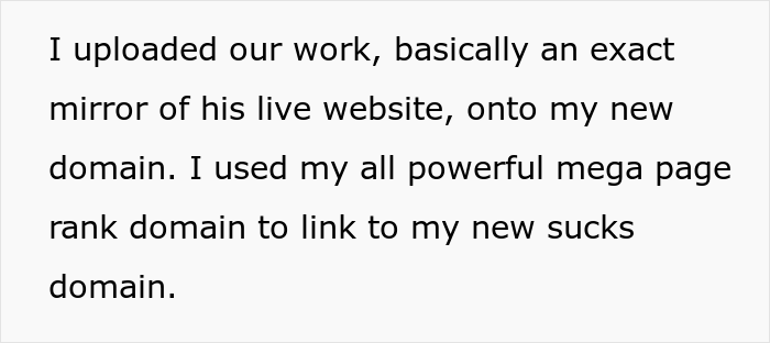Client Thinks He Can Screw This Web Developer Over And Not Pay For A Job, Regrets It When He Loses A Business And A House Because Of It