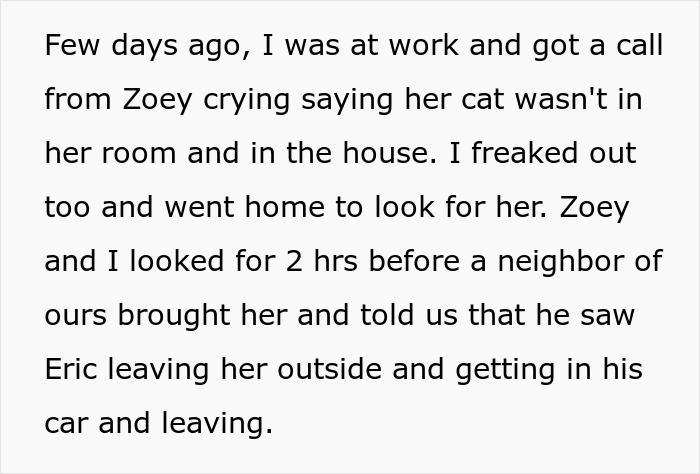 Man Lets Out An Indoor Cat He Hates "Probably Hoping For Her To Get Lost", Fianc&eacute;e Goes Off At Him In Front Of His Whole Family