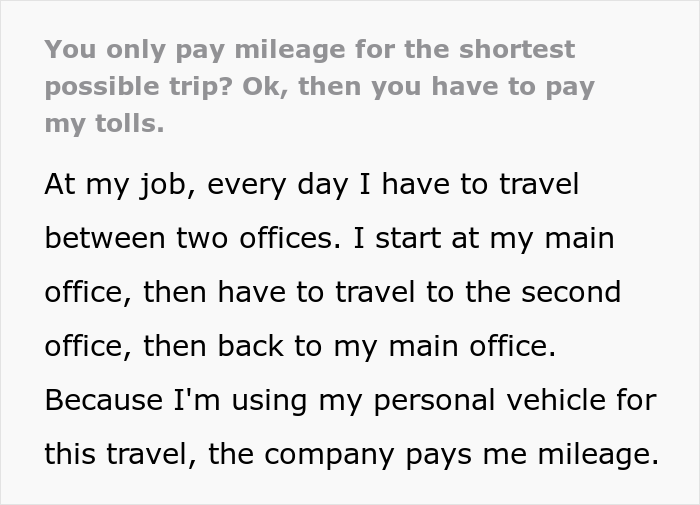 Employee Gets Berated For Getting To Work Using The Longer Route, They Maliciously Comply And Take The Way More Expensive Shorter Route With Tolls