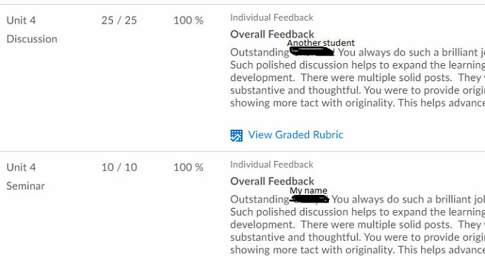 I Just Found Out My Grad School Professor Is Copy And Pasting Feedback For Assignments Because He Forgot To Switch Out The Name In My Grades