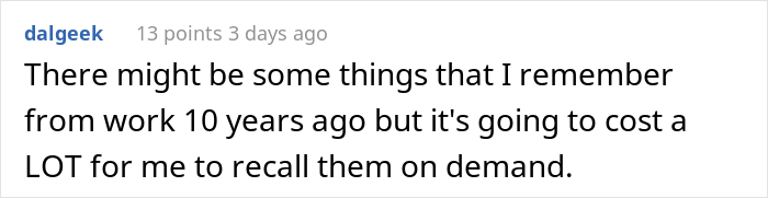 Former Employee Maliciously Complies And "Forgets Everything About The Company", In 10 Years The Boss Gets In Touch To Ask For Help