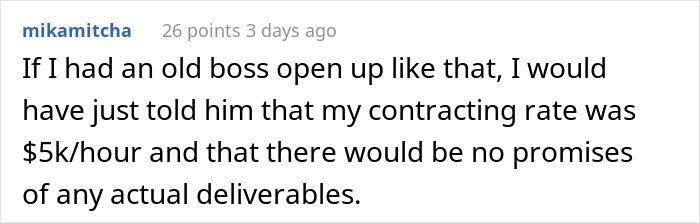 Former Employee Maliciously Complies And "Forgets Everything About The Company", In 10 Years The Boss Gets In Touch To Ask For Help