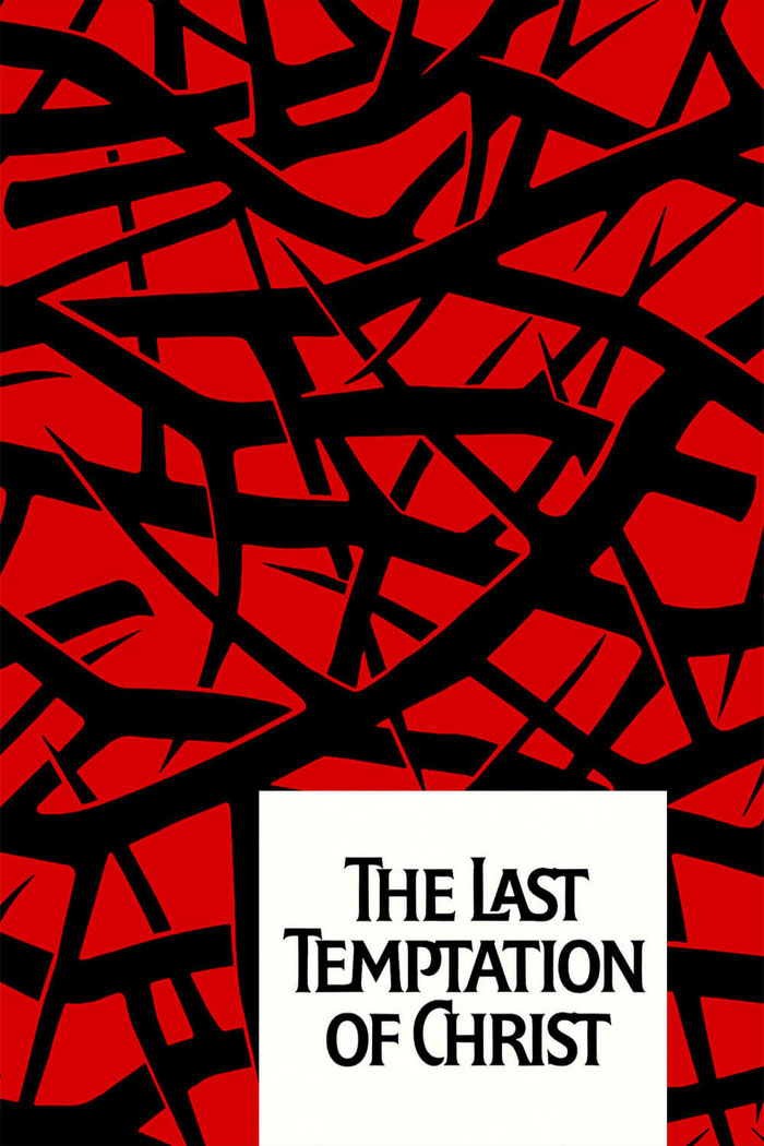 Poster for “ The Last Temptation Of Christ”